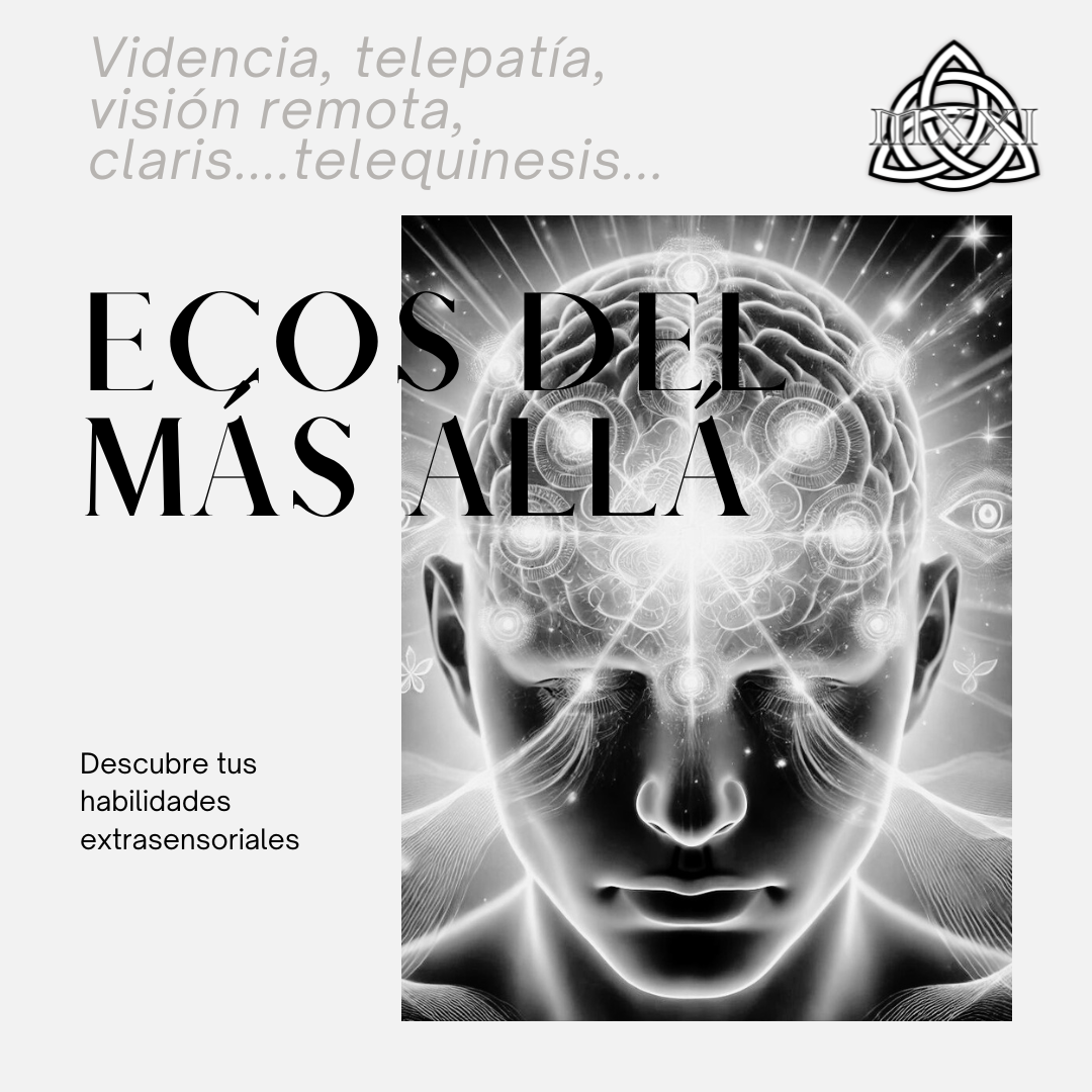 ECOS DEL MÁS ALLÁ (Percepciones extrasensoriales) 2 EDICIÓN INICIO NOVIEMBRE