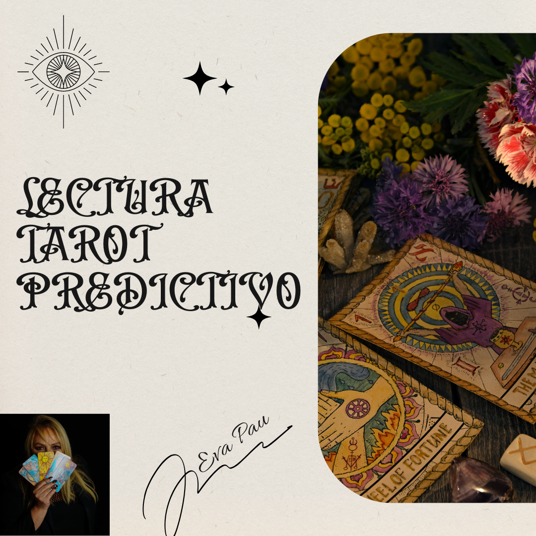 LECTURA TAROT PREDICTIVO EVA PAU