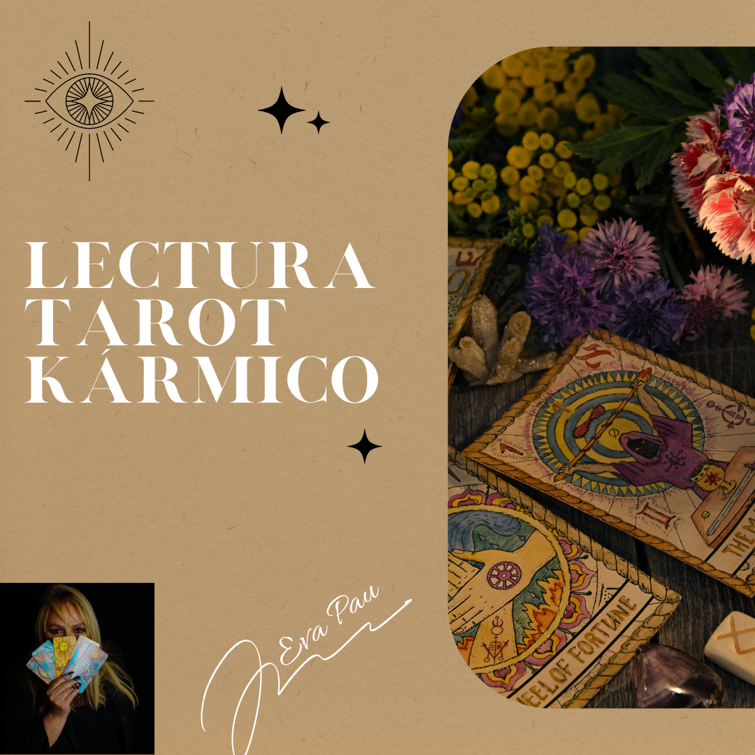 LECTURA TAROT KÁRMICO EVA PAU