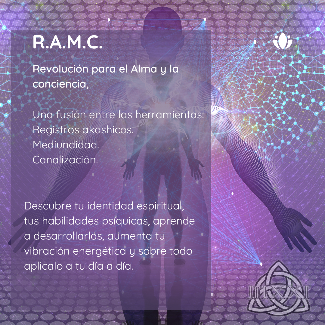 R.A.M.C Revolución para el Alma y la conciencia, día a día. INICIO 21 Noviembre